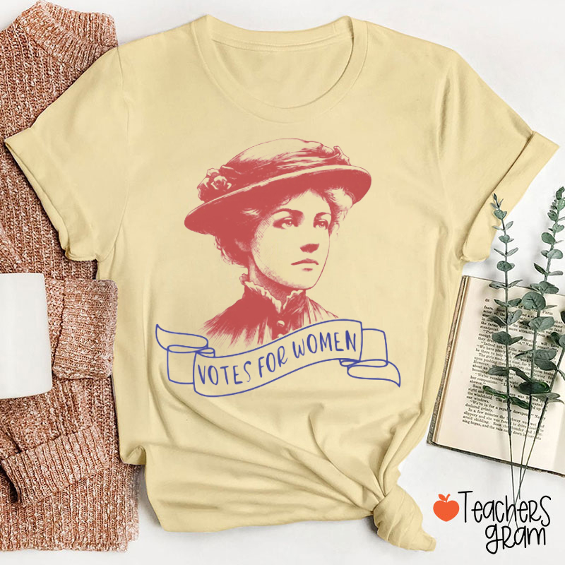 Votes For Women Teacher T-Shirt