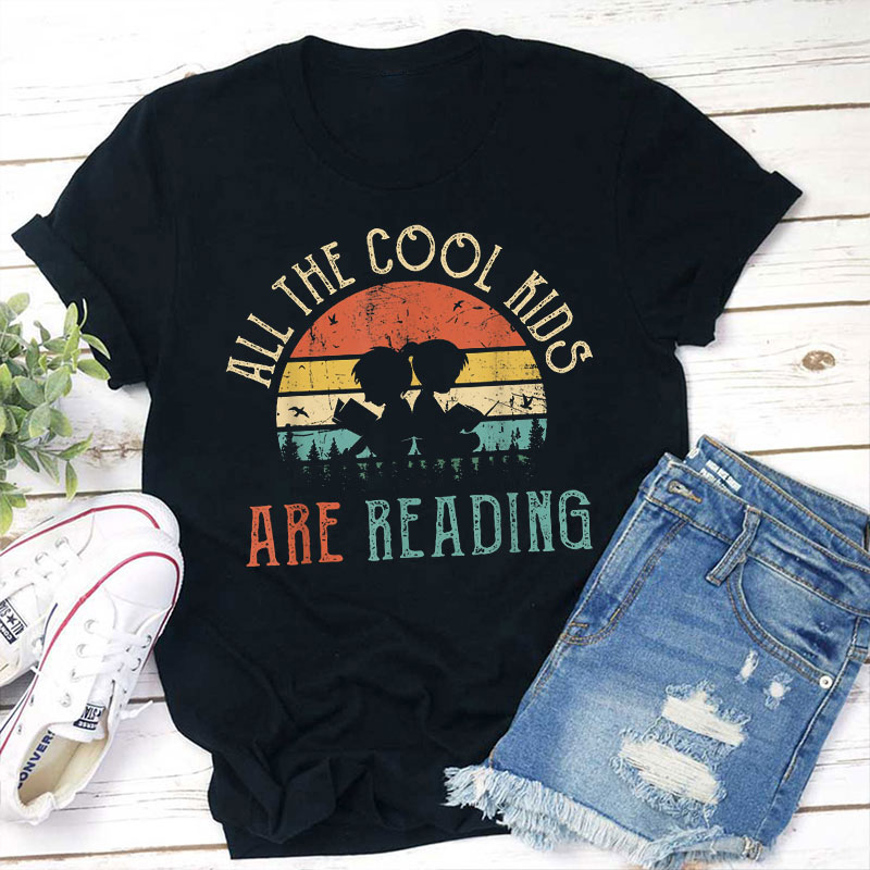 Retro All The Cool Kids Are Reading Teacher T-Shirt