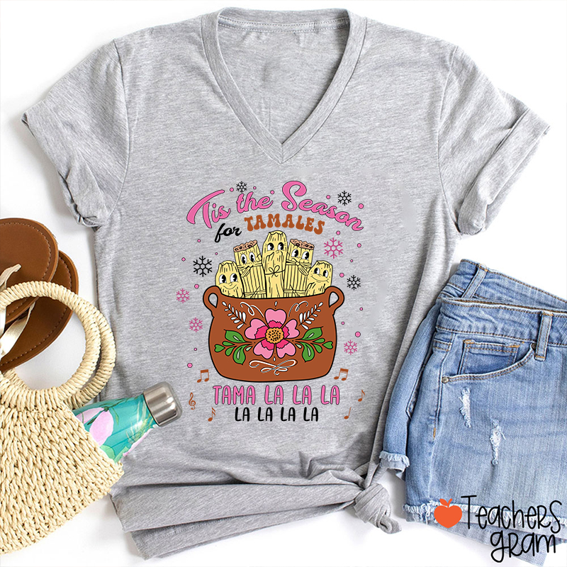 Tis The Season Tamales Spanish Teacher Female V-Neck T-Shirt