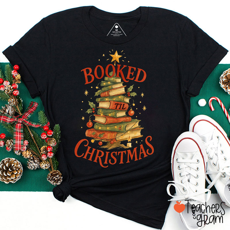 Booked Christmas Teacher T-Shirt
