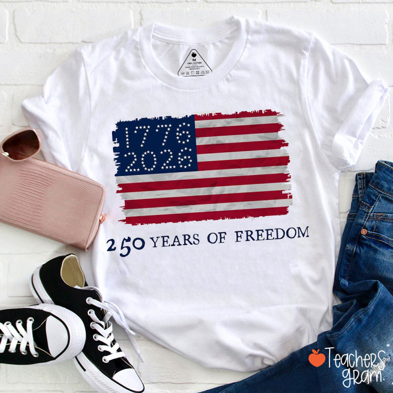 250 Years Of Freedom American Flag Teacher T-Shirt