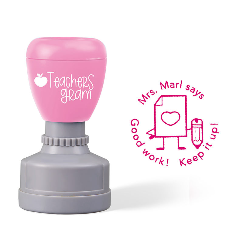 Personalized Good Work Keep It Up Teacher Stamp