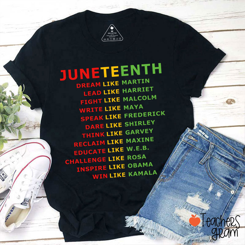 Juneteenth Dream Like Martin Teacher T-Shirt