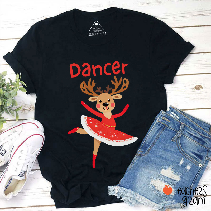 Dancer Reindeer Teacher T-Shirt