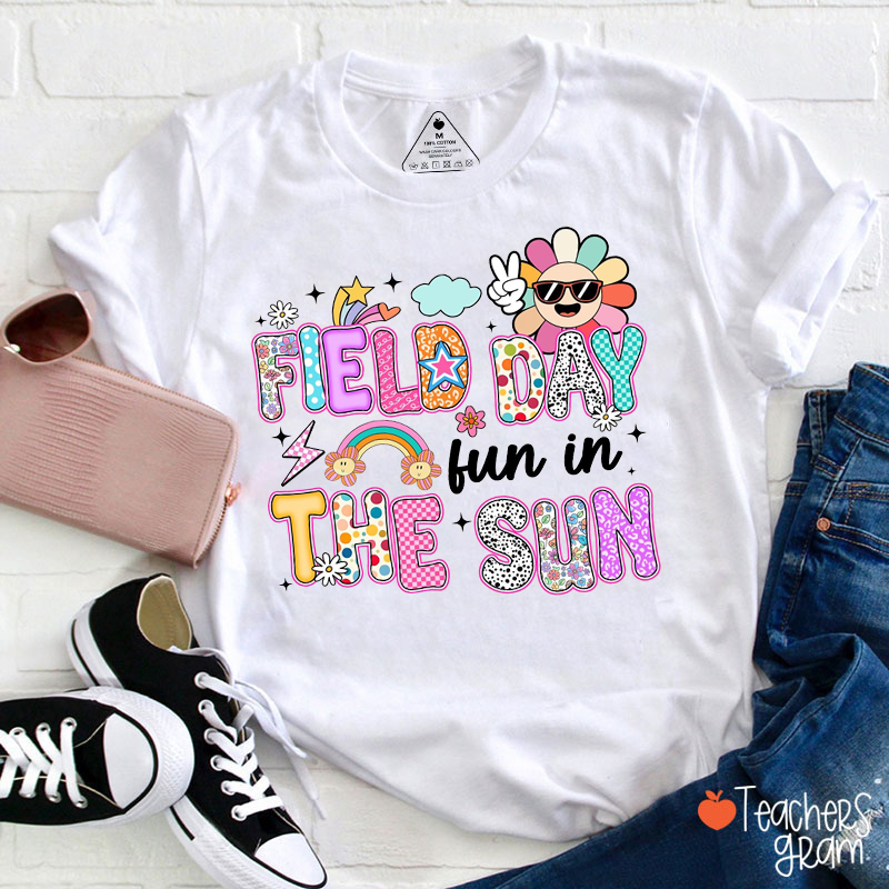 Field Day Fun In The Sun Teacher T-Shirt