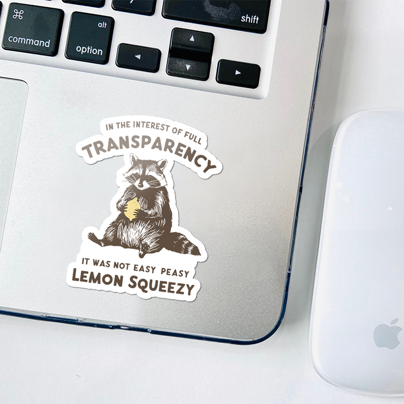 In The Interest Of Full Transparency Teacher Stickers