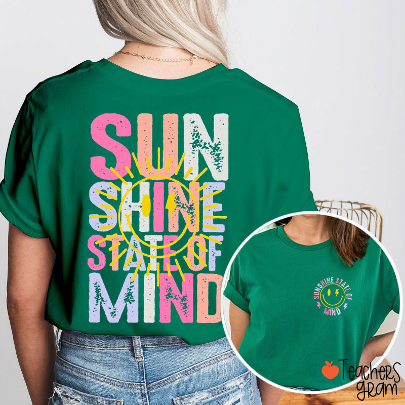 Sunshine State Of Mind Teacher Two Sided T-Shirt