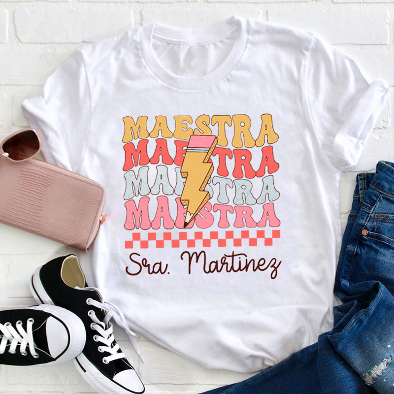 Personalized Lighting Pencil Maestra Teacher T-Shirt