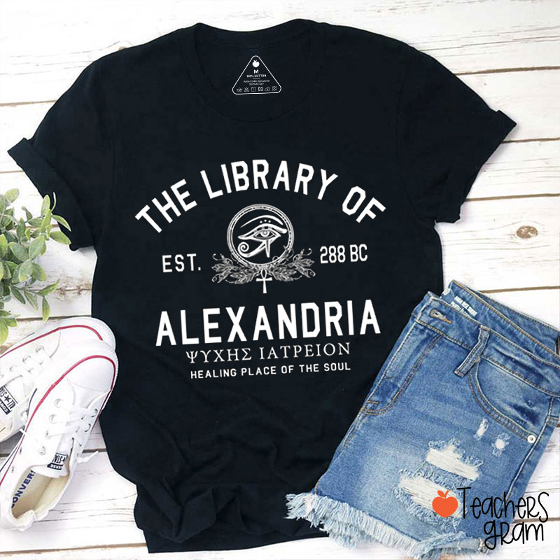 The Library Of Alexandria Teacher T-Shirt