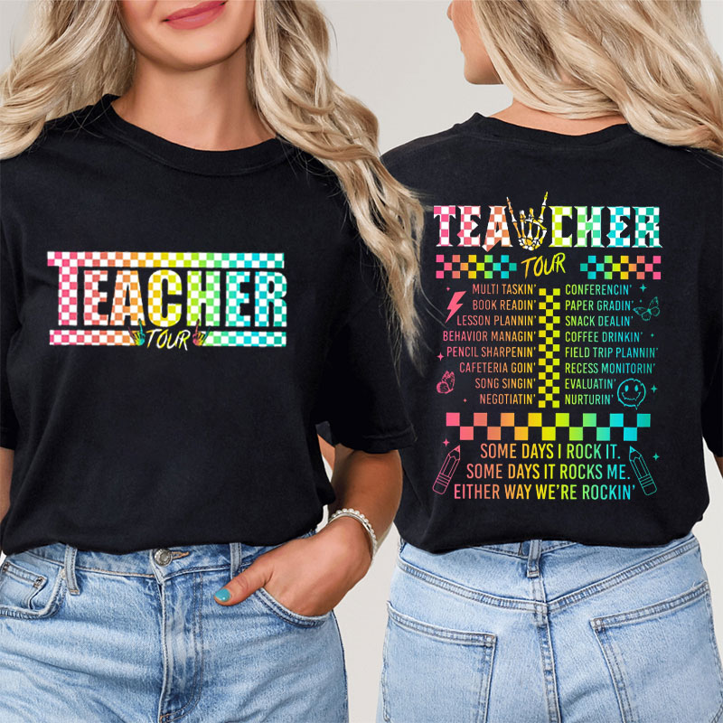 Teacher Tour Teacher Two Sided T-Shirt