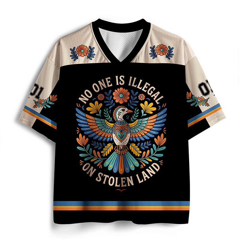 Personalized No One Is Illegal On Stolen Land Teacher Mesh Jersey