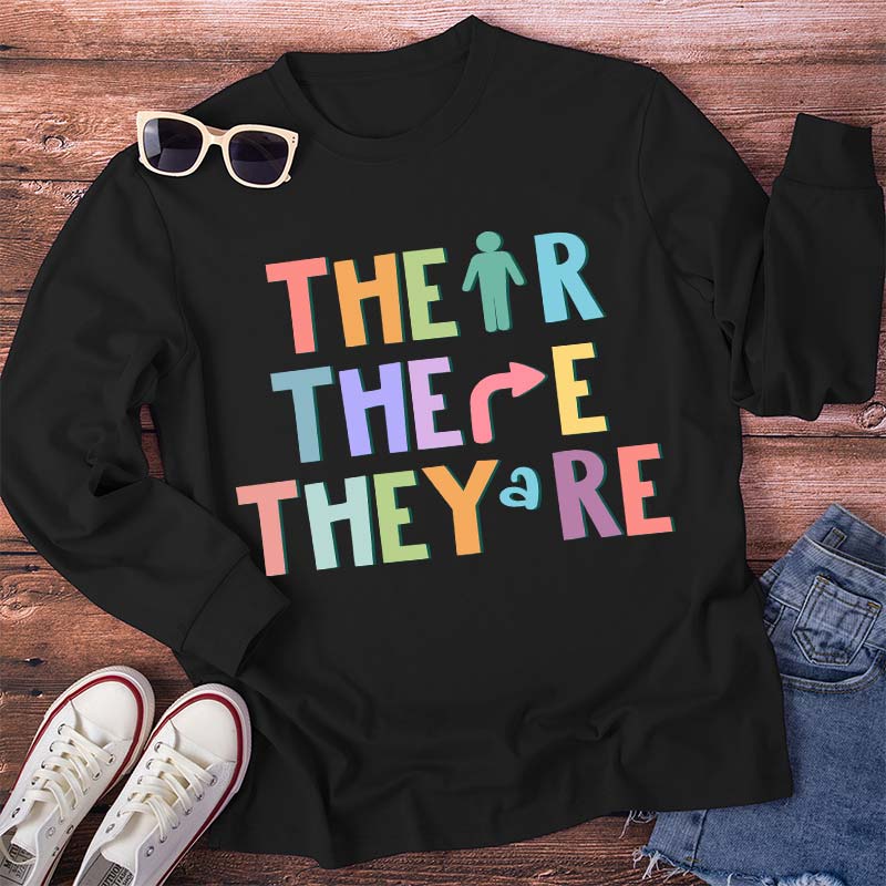 Their There They're English Teacher Long Sleeve T-Shirt
