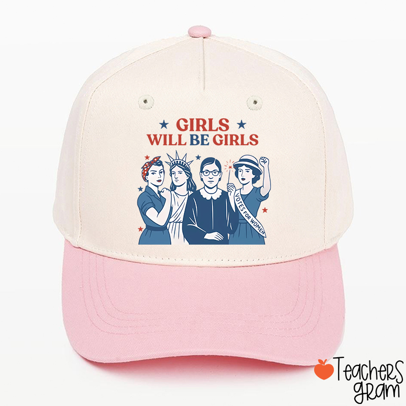 Girls Will Be Girls 4th Of July Teacher Baseball Cap