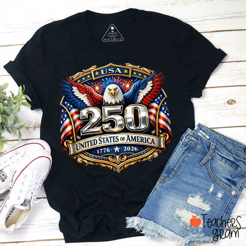 250th United States Of America Teacher T-Shirt