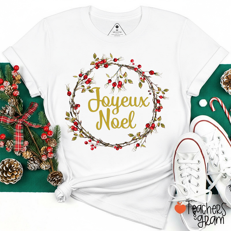 Joyeux Noel French Merry Christmas Teacher T-Shirt