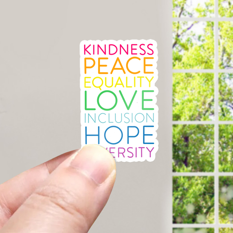 Kindness Peace Equality Love Inclusion Hope Diversity Teacher Stickers