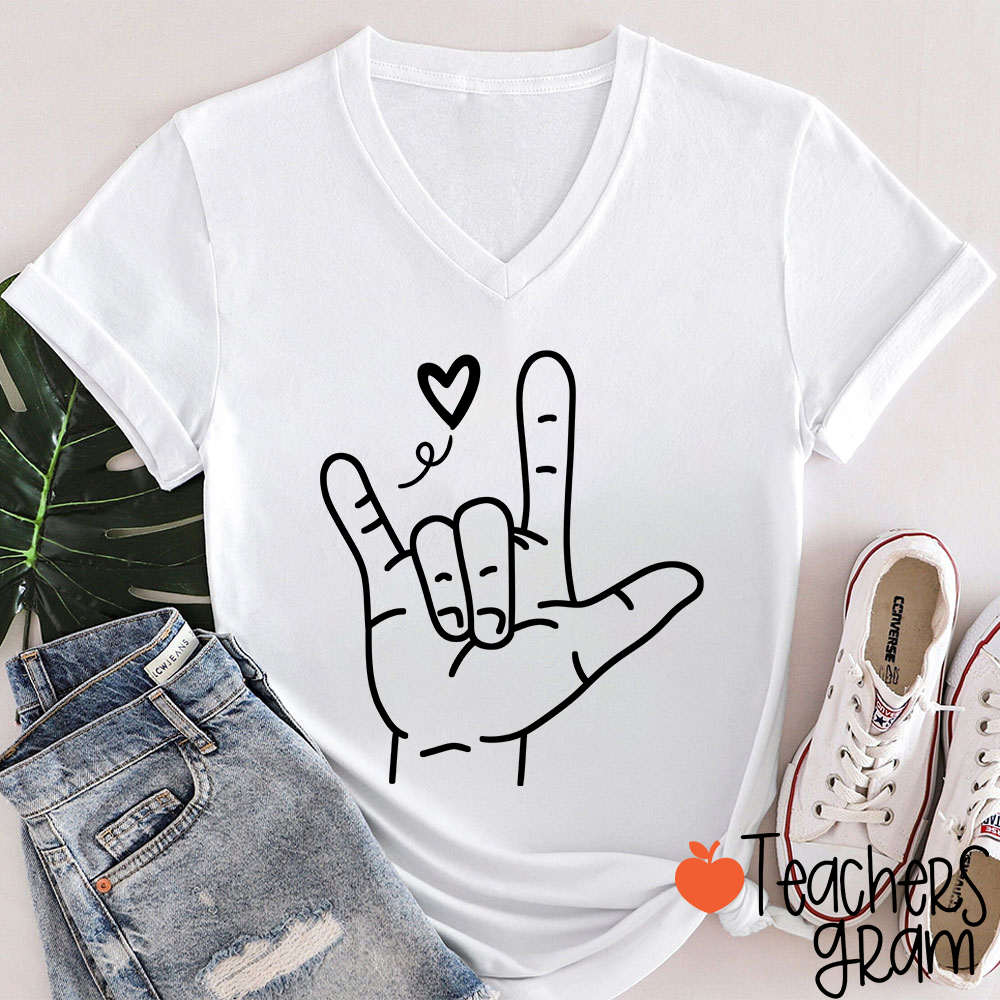 Sign Language Love Needs No Words Teacher Female V-Neck T-Shirt