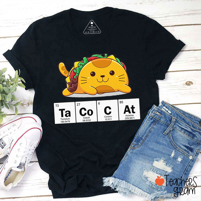 Funny Science Tacocat Teacher T-Shirt