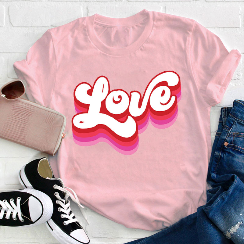 Pink Love Teacher T-Shirt