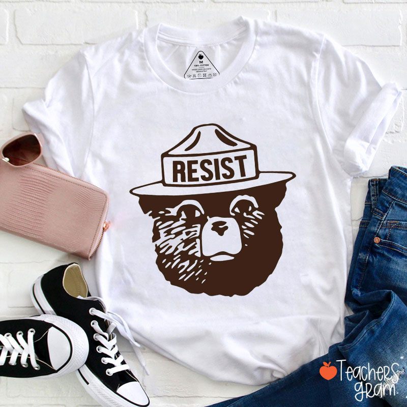 Resist Bear Teacher T-Shirt