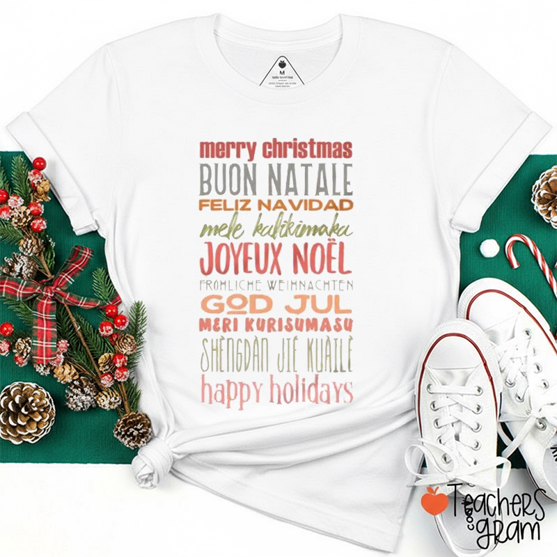 Multilingual Merry Christmas Teacher T-Shirt