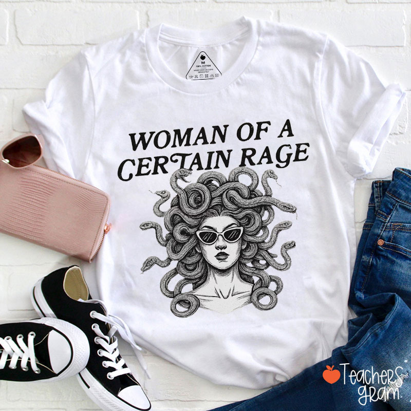 Woman Of A Certain Rage Teacher T-Shirt