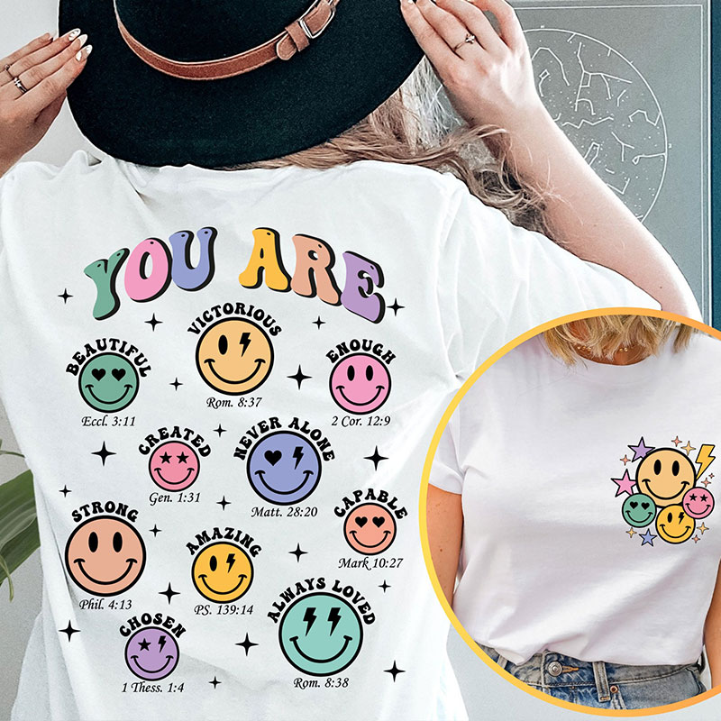 Smiley Face You Are Teacher Two Sided T-Shirt