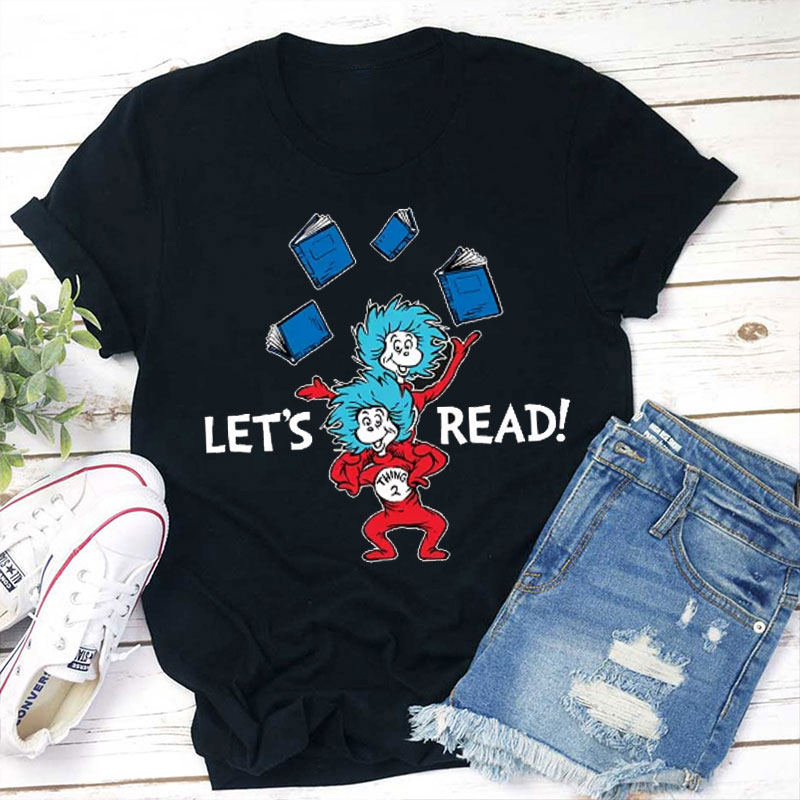 Let's Read Kids Teacher T-Shirt