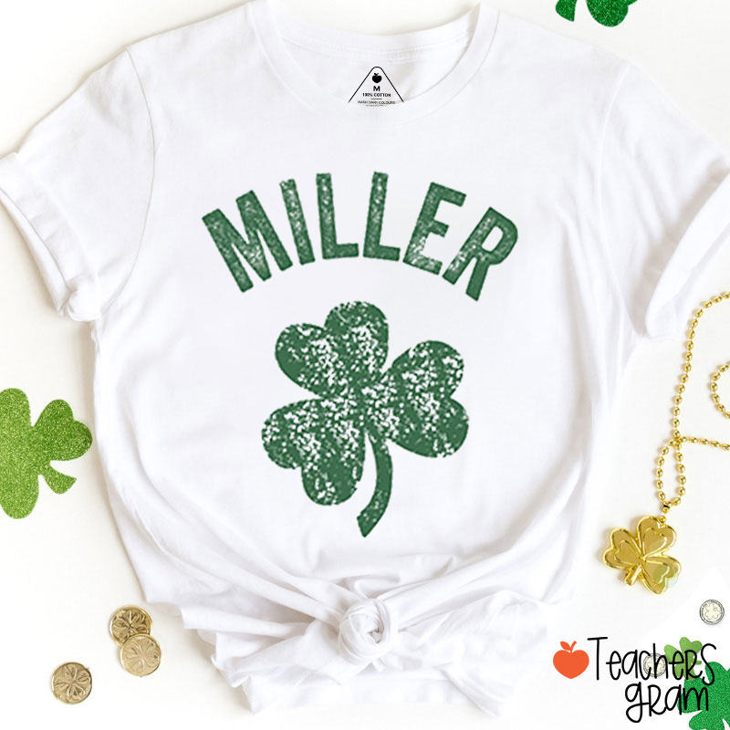 Personalized Name Four Leaf Clover Teacher T-Shirt