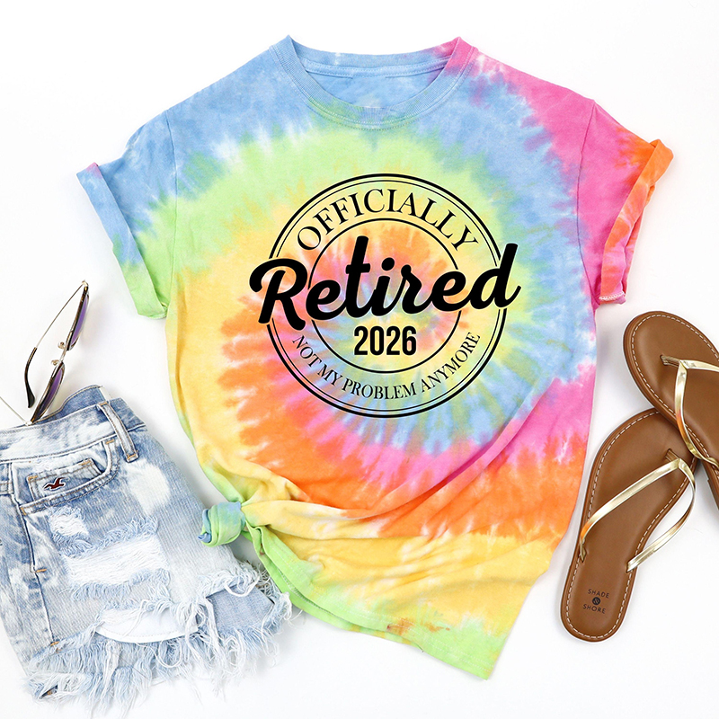 Personalized Officially Retired Not My Problem Anymore Teacher Tie-dye T-Shirt
