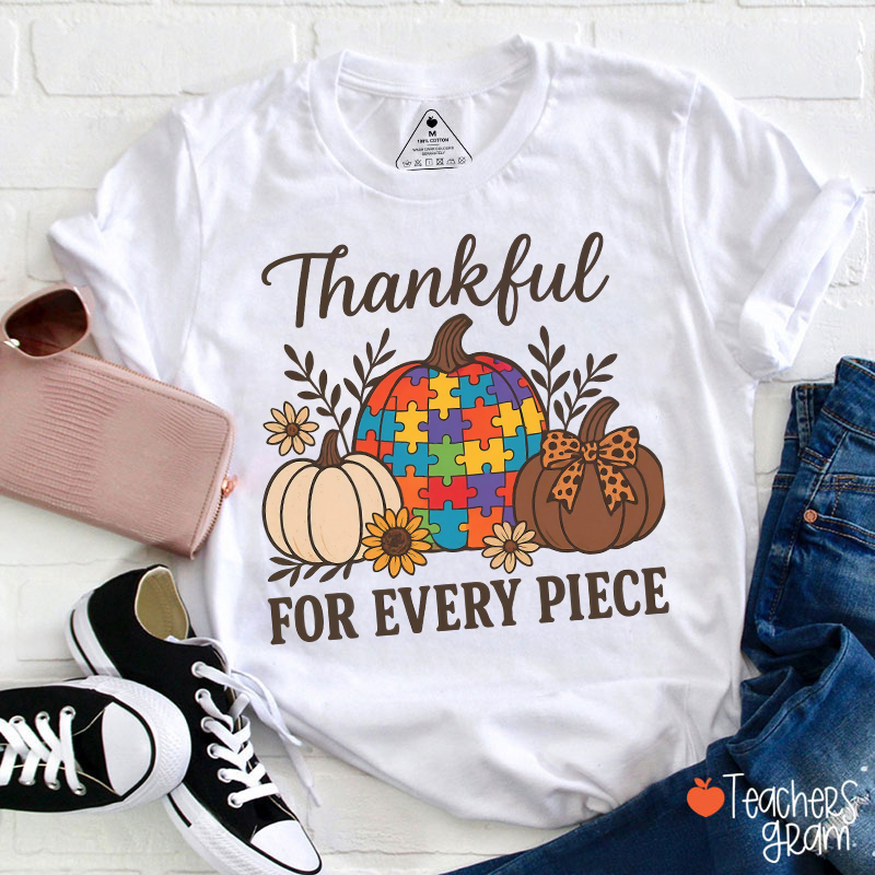 Thankful For Every Piece Teacher T-Shirt