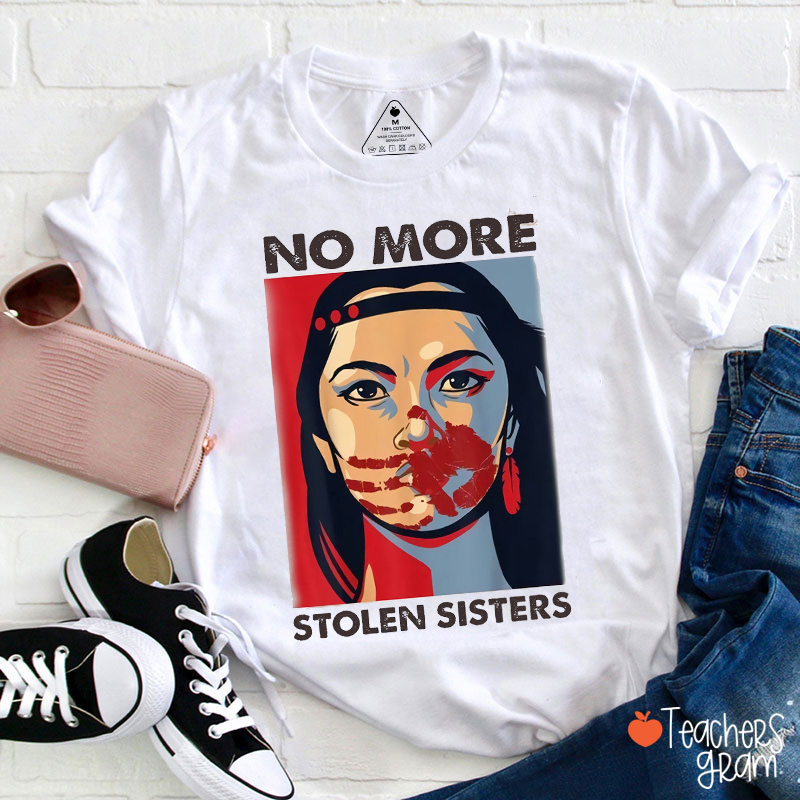 No More Stolen Sisters Indigenous Red Hand Teacher T-Shirt