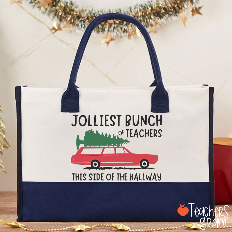 Jolliest Bunch Of Teachers This Side Of The Hallway Teacher Cotton Tote Bag