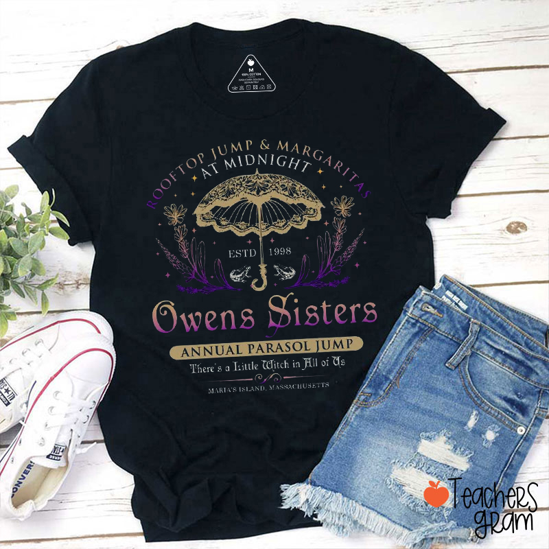 Owens Sisters Parasol Jump Witch Teacher T‑Shirt