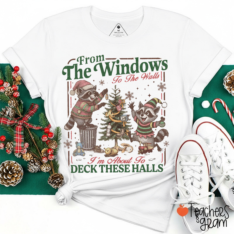 Funny Raccoon Deck These Halls Teacher T-Shirt