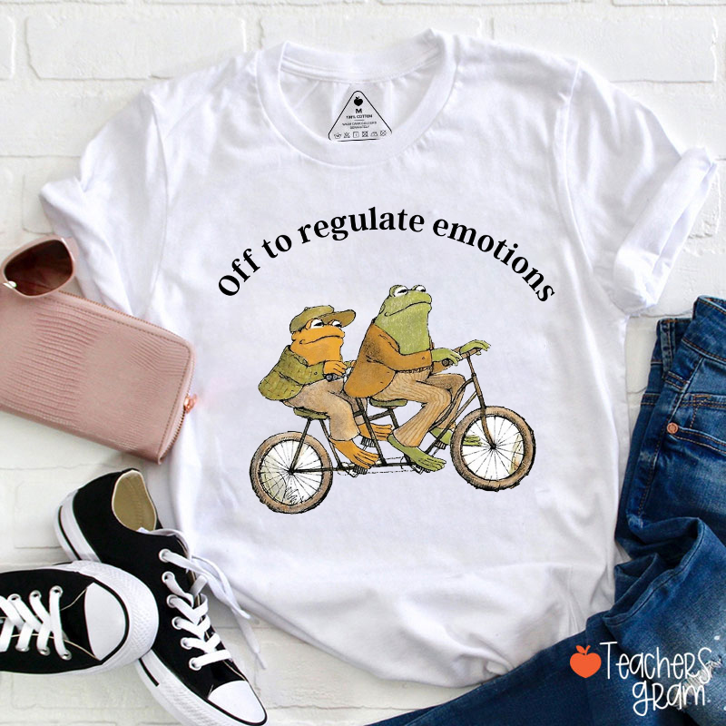 Off To Regulate Emotions Frog Teacher T-Shirt