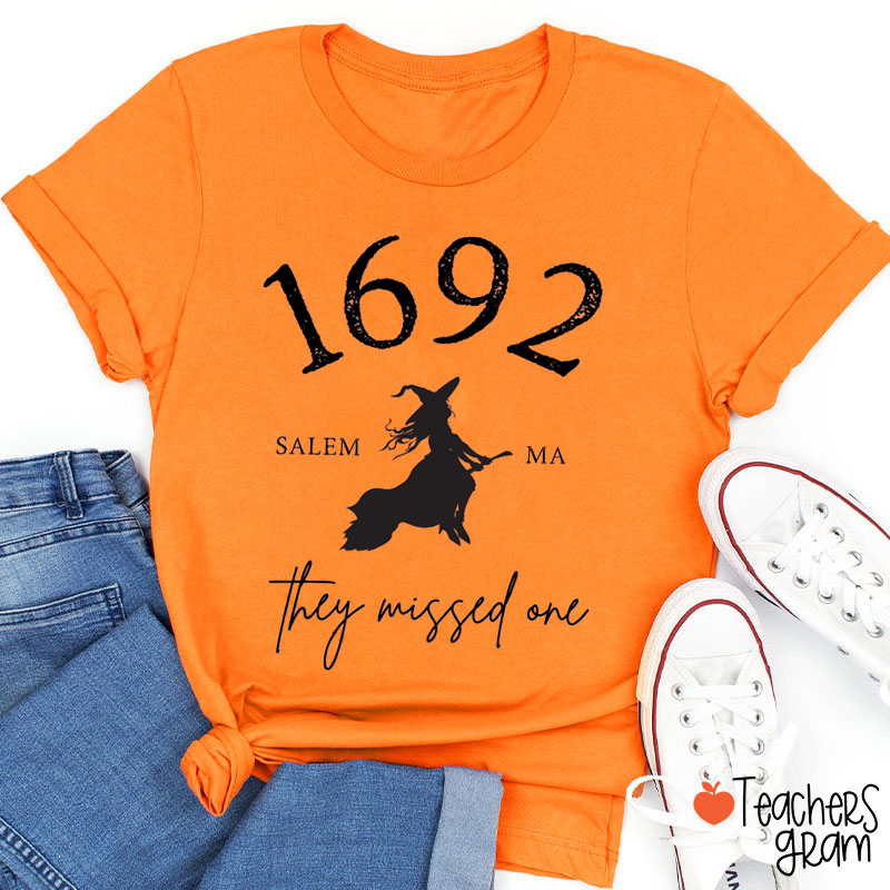 1692 Salem Ma They Missed One Teacher T-Shirt