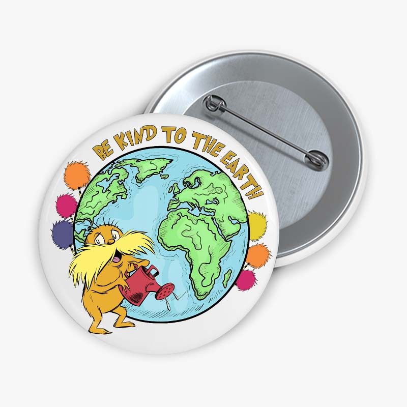 Be Kind To The Earth Children's Book Teacher Pinback Button