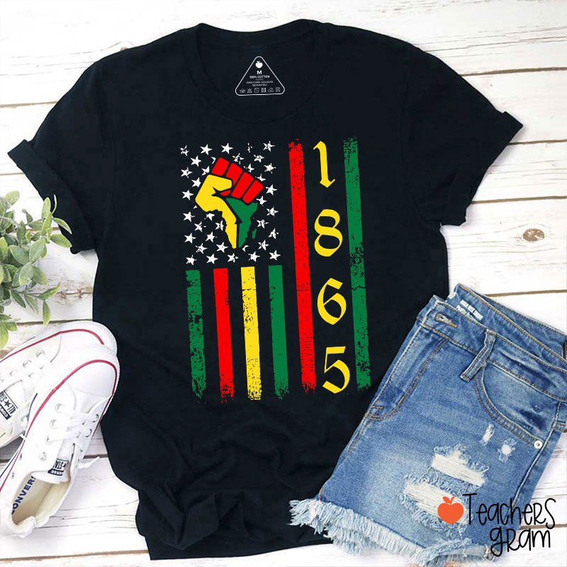 1865 Red Yellow Green Flag Fist Teacher T-Shirt