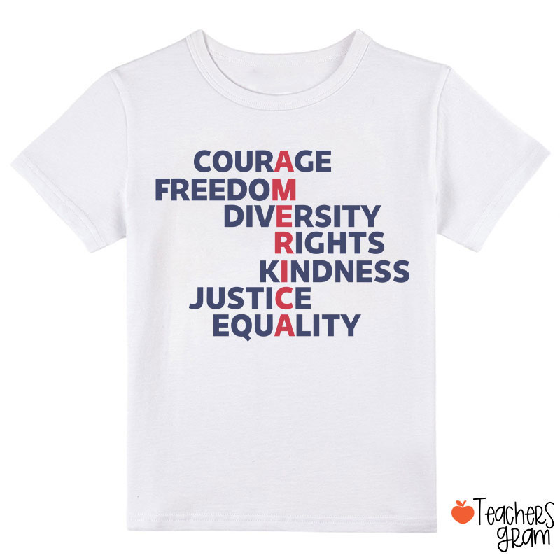 Courage Freedom Diversity Right Kindness Justice Equality America Class T-Shirt
