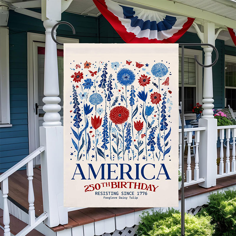 America 250th Birthday Resisting Since 1776 Teacher Garden Flag