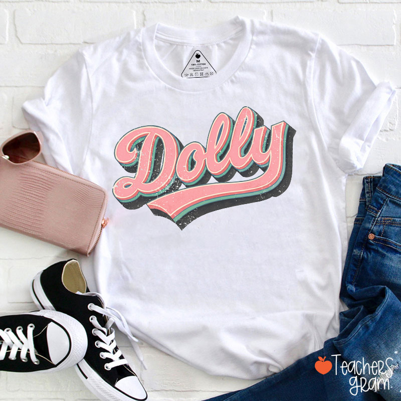 Dolly Retro Layered Text Graphic Teacher T‑Shirt