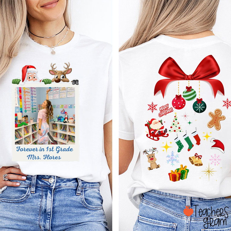 Personalized Name And Photo Forever In Christmas Teacher Two Sided T-Shirt