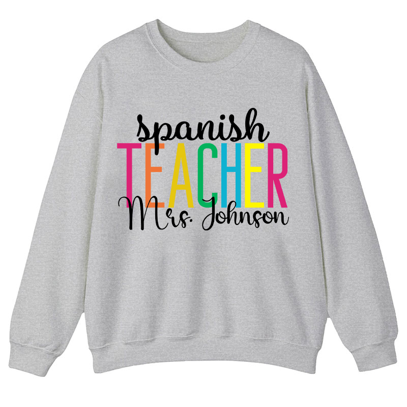 Personalized Back To School Dream Team Teacher Sweatshirt