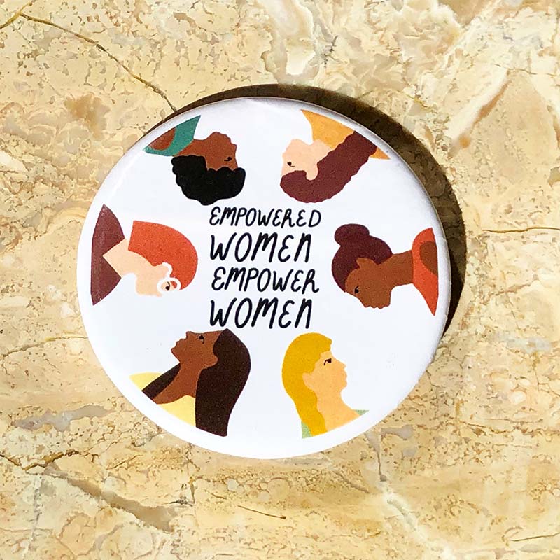 Girl's Power Empowered Women Teacher Pinback Button