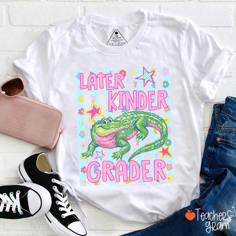 Personalized Grade Later Gator Teacher T-Shirt