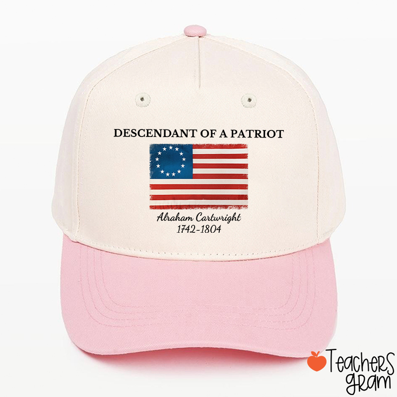 Descendant Of A Patriot Abraham Cartwright 1742-1804 Teacher Baseball Cap