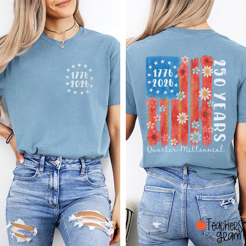 From 1776 To 2026 250 Years Teacher Two Sided T-Shirt