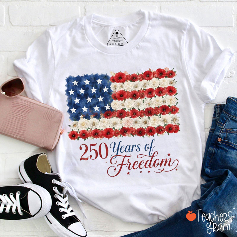 Floral American Flag 250 Years Of Freedom Teacher T-Shirt