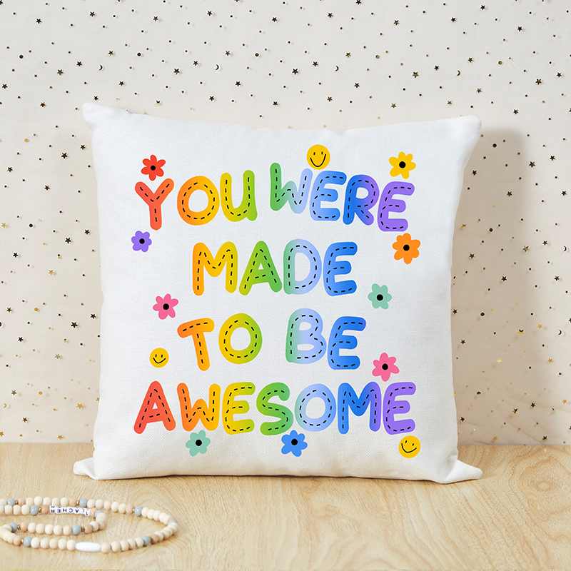 You Were Made To Be Awesome Teacher Cushion